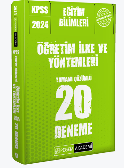 2024 KPSS Eğitim Bilimleri Öğretim İlke ve Yöntemleri 20 Deneme SegaCopy Fotokopi Merkezi