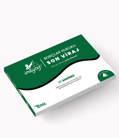 İmtiyaz Borçlar Hukuku 'Son Viraj' Genel Hükümler Ali Sakinci Ağustos 2024 SegaCopy Fotokopi Merkezi