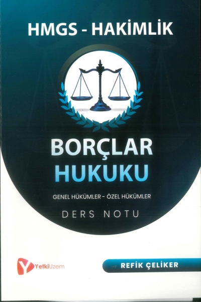 Borçlar Hukuku HMGS ve Hakimlik Ders Notları Yetki Yayıncılık SegaCopy Fotokopi Merkezi