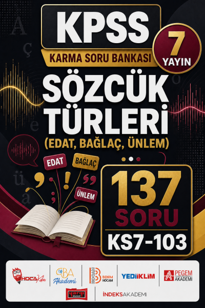Sözcük Türleri (Edat, Bağlaç, Ünlem) 7 Yayın 137 Soru SegaCopy Fotokopi Merkezi