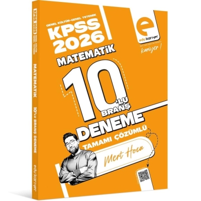 Mert Hoca 2026 KPSS Matematik 10`lu Branş Deneme Tamamı Çözümlü Edu Kariyer SegaCopy Fotokopi Merkezi