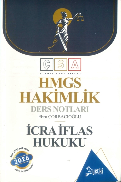 ÇSA İcra İflas Hukuku Hakimlik Ders Notları Yetki Yayınları 2024 SegaCopy Fotokopi Merkezi