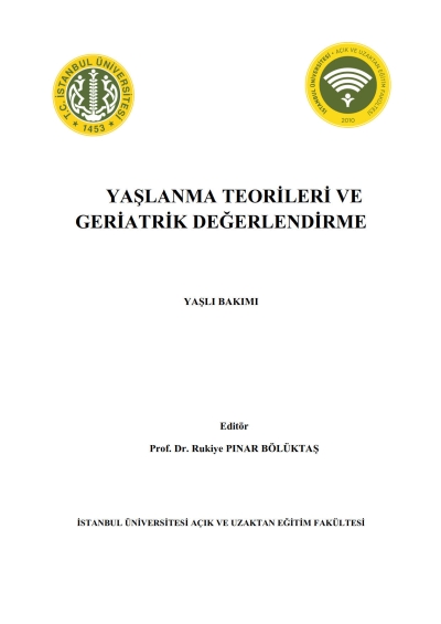 Yaşlanma Teorileri ve Geriatrik Değerlendirme SegaCopy Fotokopi Merkezi