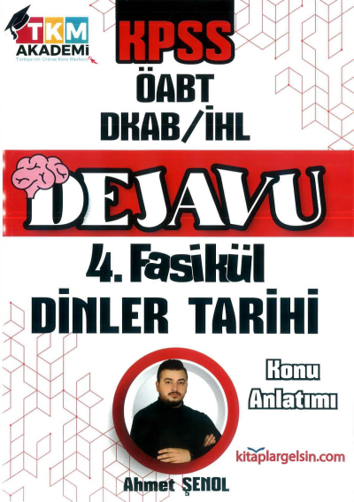 DEJAVU 4. FASİKÜL DİNLER TARİHİ SegaCopy Fotokopi Merkezi