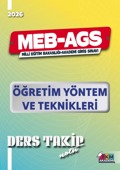 2026 MEB-AGS Öğretim Yöntem ve Teknikleri Ders Takip Notu TKM Akademi SegaCopy Fotokopi Merkezi