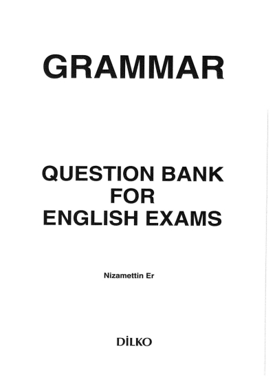 QUESTION BANK FOR ENGLISH EXAMS YDS- YDT NİZAMETTİN ER SegaCopy Fotokopi Merkezi