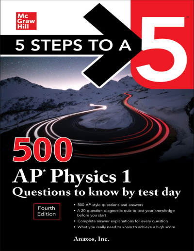 5 Steps to a 5: 500 AP Physics 1 Questions to Know by Test Day SegaCopy Fotokopi Merkezi