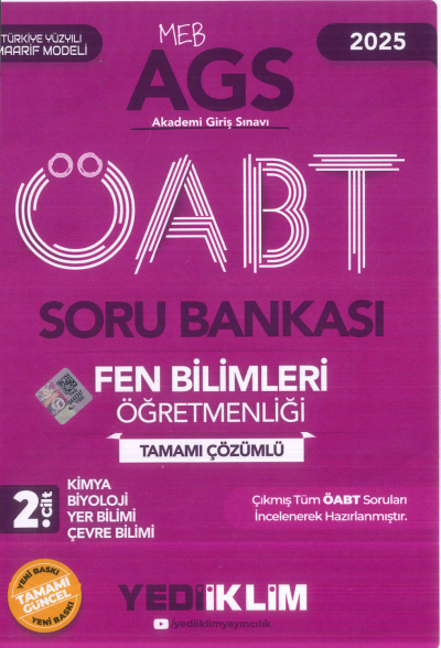 2025 MEB AGS ÖABT Fen Bilimleri Öğretmenliği Tamamı Çözümlü Soru Bankası 2. CİLT ( KİMYA- BİYOLOJİ- YER BİLİMİ - ÇEVRE BİLİMİ) Yediiklim Yayınları SegaCopy Fotokopi Merkezi