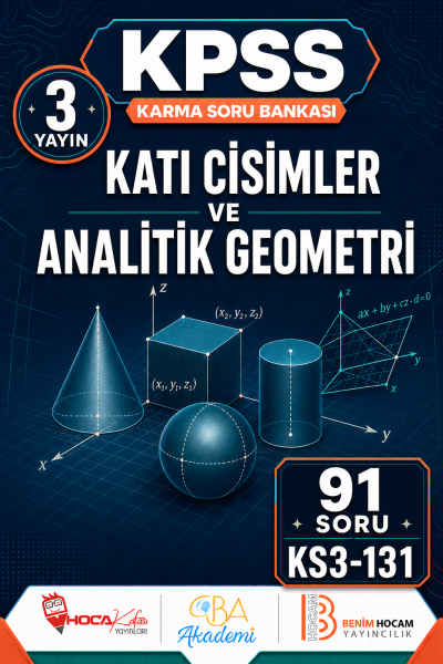 Katı Cisimler ve Analitik Geometri 3 Yayın 91 Soru (Benim Hocam - CBA - Hoca Kafası Yayınları)