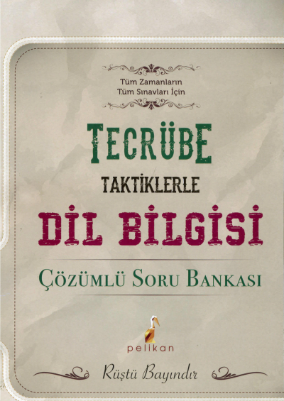 TECRÜBE TAKTİKLERLE DİL BİLGİSİ SORU BANKASI SegaCopy Fotokopi Merkezi