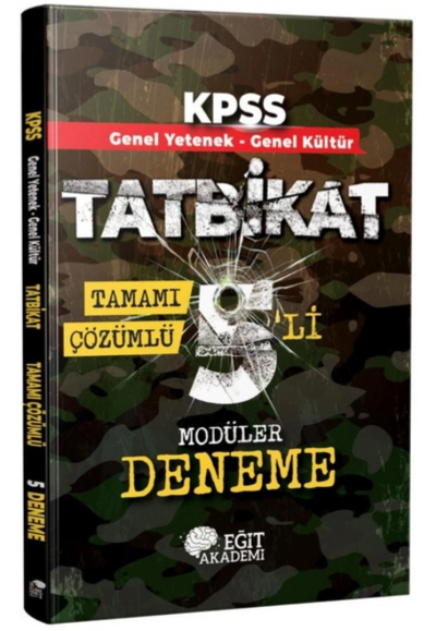 TATBİKAT 5'Lİ MODÜLER DENEME TAMAMI ÇÖZÜMLÜ (GY-GK) SegaCopy Fotokopi Merkezi