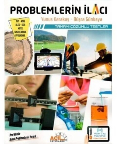 YKS TYT MSÜ KPSS Problemlerin İlacı Tamamı Çözümlü Testler Acil Yayınları