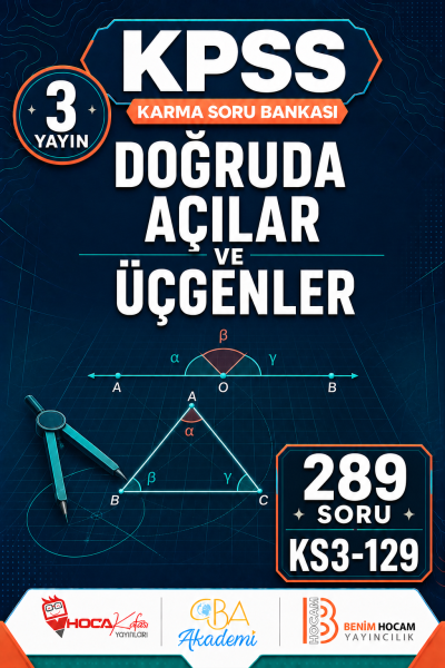 Doğruda Açılar ve Üçgenler 3 Yayın 289 Soru (Benim Hocam - CBA - Hoca Kafası Yayınları)