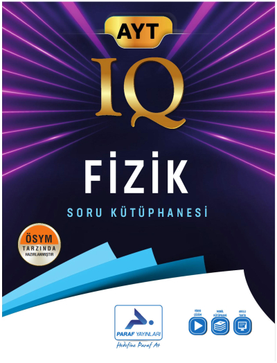 AYT Fizik IQ Soru Kütüphanesi PRF Paraf Yayınları SegaCopy Fotokopi Merkezi