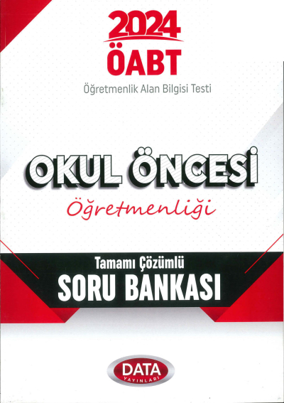 ÖABT OKUL ÖNCESİ ÖĞRETMENLİĞİ TAMAMI ÇÖZÜMLÜ SORU BANKASI SegaCopy Fotokopi Merkezi
