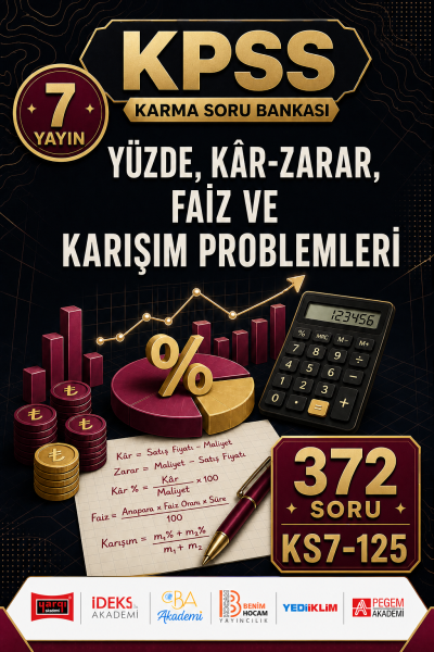 Yüzde, Kâr-Zarar, Faiz ve Karışım Problemleri 7 Yayın 372 Soru SegaCopy Fotokopi Merkezi