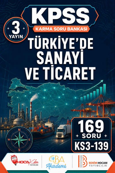 Türkiye’de Sanayi ve Ticaret 3 Yayın 169 Soru (Benim Hocam - CBA - Hoca Kafası Yayınları)