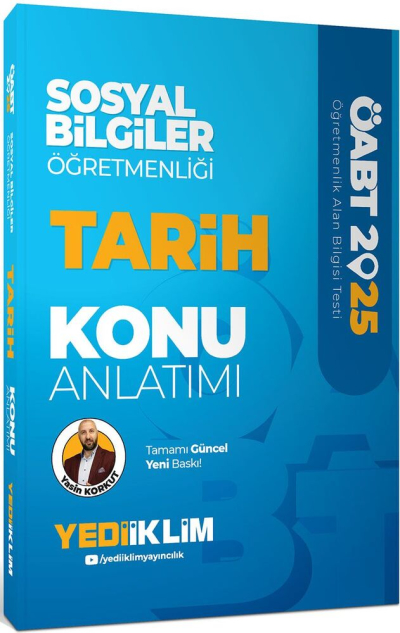 2025 ÖABT Sosyal Bilgiler Öğretmenliği Tarih Konu Anlatımı Yediiklim Yayınları SegaCopy Fotokopi Merkezi