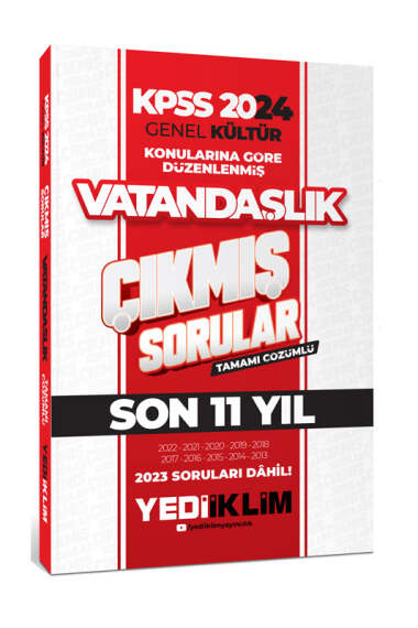 2024 KPSS Genel Kültür Lisans Vatandaşlık Konularına Göre Tamamı Çözümlü Çıkmış Sorular (2013-2023)