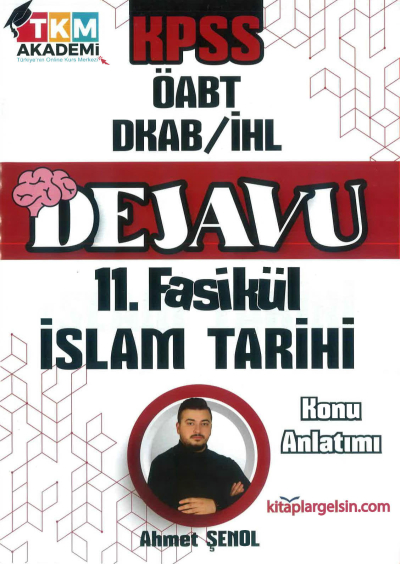 DEJAVU 11. FASİKÜL İSLAM TARİHİ SegaCopy Fotokopi Merkezi