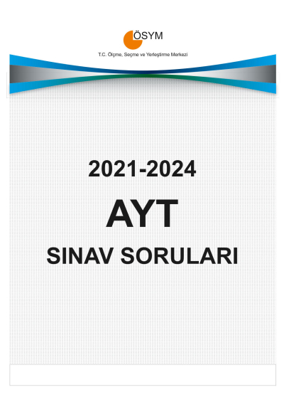 AYT ÇIKMIŞ SORULARI (2021-2024) SegaCopy Fotokopi Merkezi