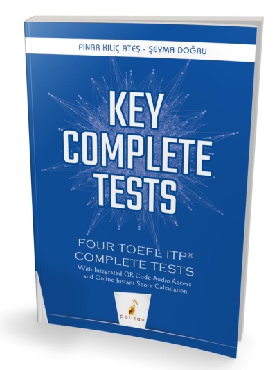 Key Complete Tests Four TOEFL ITP Complete Tests Pelikan Yayınları SegaCopy Fotokopi Merkezi