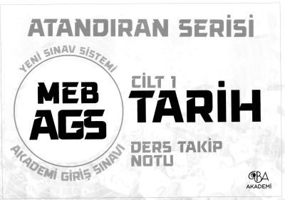 2025 MEB AGS Tarih Ders Takip Notu CİLT 1 CBA Akademi