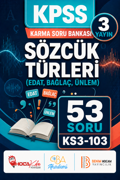 Sözcük Türleri (Edat, Bağlaç, Ünlem) 3 Yayın 53 Soru (Benim Hocam - CBA - Hoca Kafası Yayınları) SegaCopy Fotokopi Merkezi
