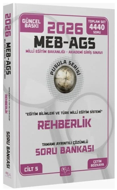 2026 MEB-AGS Eğitim Bilimleri Rehberlik Soru Bankası Çözümlü Pusula Serisi CBA Yayınları SegaCopy Fotokopi Merkezi