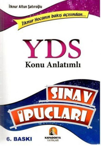 İLKNUR HOCANIN BAKIŞ AÇISINDAN KONU ANLATIMLI VE BÖLÜM SONU TESTLERİ YDS SINAV İPUÇLARI SegaCopy Fotokopi Merkezi