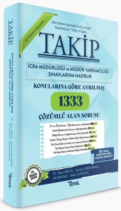 TAKİP İcra Müdürlüğü ve Yardımcılığı 1333 Alan Soru Bankası Çözümlü 14. Baskı Temsil Yayınları