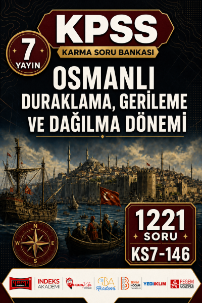 Osmanlı Duraklama, Gerileme ve Dağılma Dönemi 7 Yayın 1221 Soru SegaCopy Fotokopi Merkezi