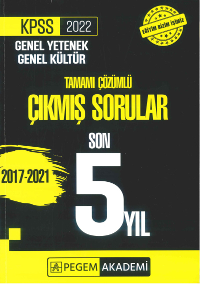 GK GY 5 YIL ÇÖZÜMLÜ ÇIKMIŞ SORULAR 2017-2021 SegaCopy Fotokopi Merkezi