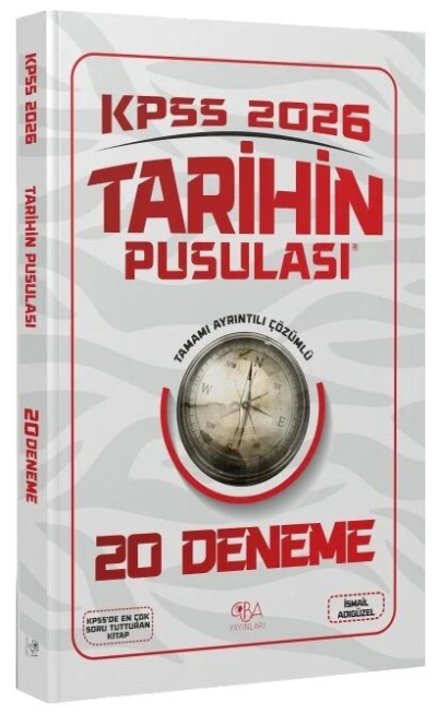 2026 KPSS Tarihin Pusulası 20 Deneme Çözümlü İsmail Adıgüzel CBA Yayınları SegaCopy Fotokopi Merkezi