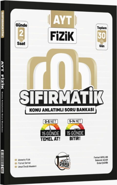 AYT Fizik Sıfırmatik Konu Anlatımlı Soru Bankası Ders Platosu SegaCopy Fotokopi Merkezi