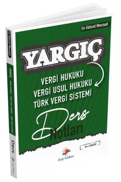 Dizgi Kitap Vergi Hukuku, Vergi Usul Hukuku, Türk Vergi Sistemi YARGIÇ Ders Notları Dizgi Kitap SegaCopy Fotokopi Merkezi