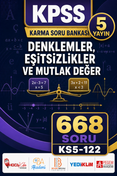 Denklemler, Eşitsizlikler ve Mutlak Değer 5 Yayın 668 Soru SegaCopy Fotokopi Merkezi