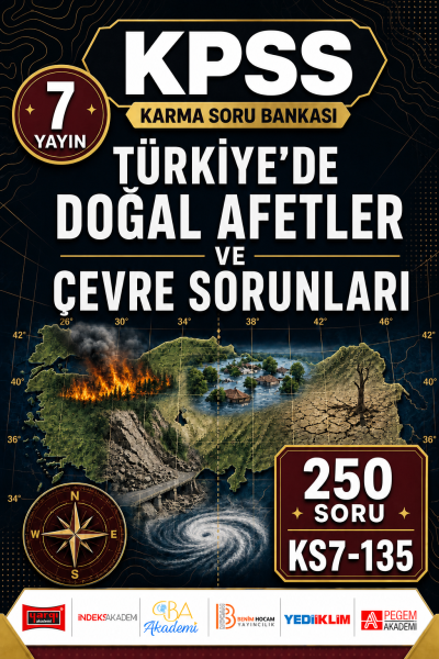 Türkiye’de Doğal Afetler ve Çevre Sorunları 7 Yayın 250 Soru