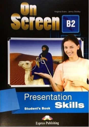 ON SCREEN B2 PRESENTATION SKILLS STUDENT'S BOOK SegaCopy Fotokopi Merkezi