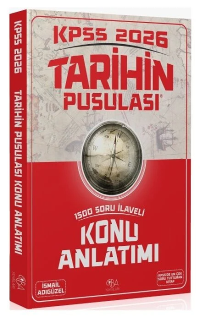 2026 KPSS Tarihin Pusulası Konu Anlatımı İsmail Adıgüzel CBA Yayınları