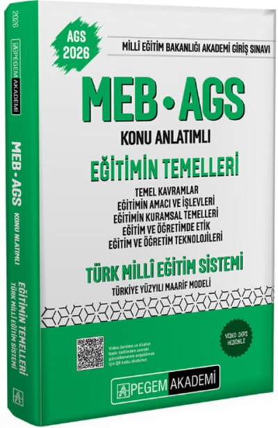 2026 MEB-AGS Eğitimin Temelleri ve Türk Milli Eğitim Sistemi Konu Anlatımlı Pegem Akademi Yayınları