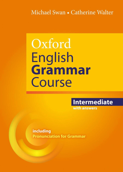 Oxford English Grammar Course: Intermediate With Answers SegaCopy Fotokopi Merkezi