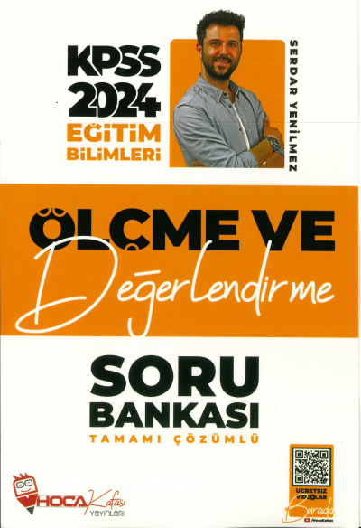 ÖLÇME VE DEĞERLENDİRME TAMAMI ÇÖZÜMLÜ SORU BANKASI HOCA KAFASI