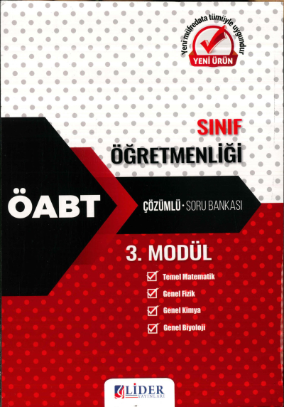 SINIF ÖĞRETMENLİĞİ 3. MODÜL (TEMEL MATEMATİK-GENEL FİZİK-GENEL KİMYA-GENEL BİYOLOJİ) ÇÖZÜMLÜ SORU BANKASI SegaCopy Fotokopi Merkezi